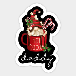 Daddy Gnome Hot Cocoa Family Matching Merry Christmas Sticker